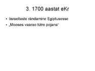 Vana testament – Juutide ajalooallikana #6