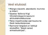 Raimond Valgre elulugu ja tuntuimad teosed #3