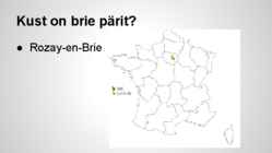 Esitlus brie juustust #4