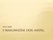 II maailmasõda 1939-aastal
