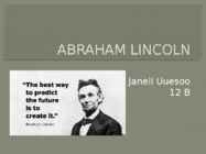 ABRAHAM LINCOLN