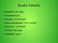 Kuuba ajalugu #2