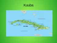 Kuuba ajalugu #3