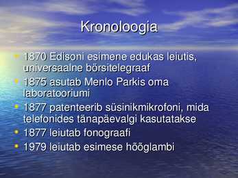 Thomas Alva Edisoni elulugu #3