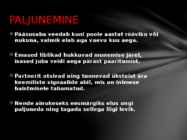 Pääsusaba tutvustus läbi powerpointi #5