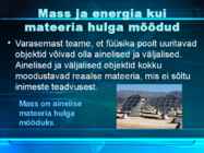 MASS JA ENERGIA #2