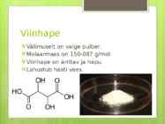 Viinhape ja õunhape #3