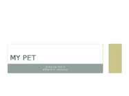 MY PET