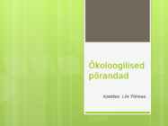 Ökoloogilised põrandad-säästev põrandakate