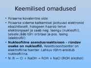 Orgaaniliste ainete põhiklassid ja nende iseloomulikud tunnused #9