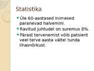 Iseseisev töö-Haigustekitajad #12