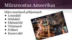 Mürareostus Põhja ja Lõuna-Ameerikas #6