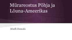 Mürareostus Põhja ja Lõuna-Ameerikas