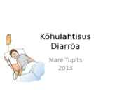 Kõhulahtisus