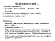Seedeelundite haigused #17