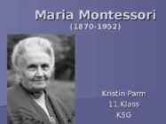 Maria Montessori