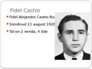 Kuuba kriis ja Fidel Castro #2