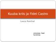 Kuuba kriis ja Fidel Castro