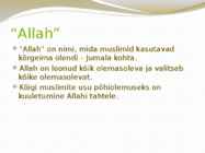 Islami usu tavad ja põhimõtted #3