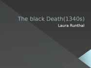The black Death 1340s