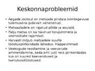 Okasmetsad #15