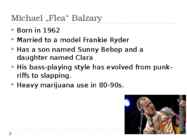 Red Hot Chili Peppers #8