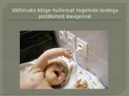 Õnnetus hüüab tulles #16