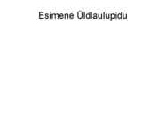 ESIMENE LAULUPIDU #6