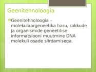 Bakterite kasutamine geenitehnoloogias #2