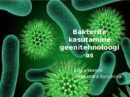 Bakterite kasutamine geenitehnoloogias