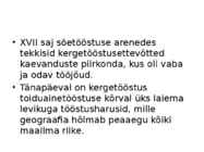 Kergetööstus #4