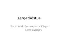 Kergetööstus