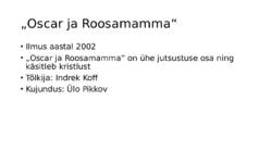 Oscar ja Roosamamma #3