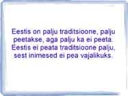 EESTI TRADITSIOONID #2