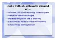 Toitlustusettevõte #3