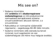 Südame rütmihäired #2