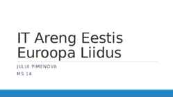 IT Areng Eestis Euroopa Liidus
