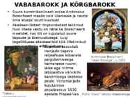 Vaikelu eelkäijad ja õitseng #8