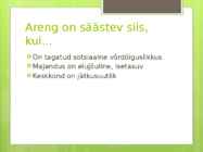 Säästev areng #7