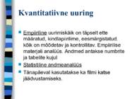 KVALITATIIVNE JA KVANTITATIIVNE UURIMISTÖÖ #4