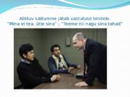 Käitumine suhtlemissituatsioonides #11