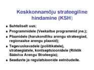 Keskkonnamõju-Strateegiline hindamine #13