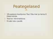 Läänerindel muutuseta #3