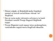 Nibelungide laul #5
