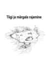 Tiigi ja märgala rajamine