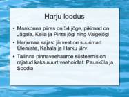 Harjumaa lühitutvustus slaididega #11