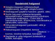 Gastroenteroloogia e-seedeelundite haigused #32