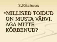 Viktoriini küsimused #3