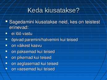 Koolikiusamine #4