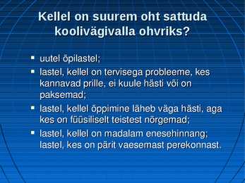 Koolikiusamine #5